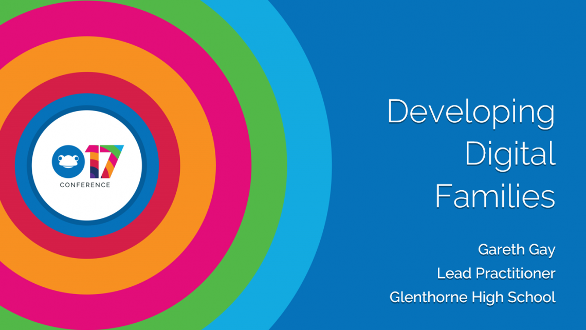 Developing Digital Familiies - Glenthorne High School Presentation